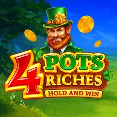 4 Pots Riches: Hold and Win